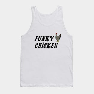 Funky Chicken Tank Top